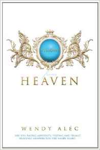 Visions from Heaven: Visitations To My Father's Chamber PB - Wendy Alec